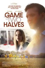 Watch A Game of Two Halves Watch123movies