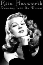 Watch Rita Hayworth Dancing Into the Dream Watch123movies