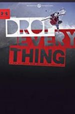 Watch Drop Everything Watch123movies