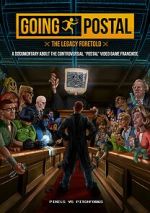 Watch Going Postal: The Legacy Foretold Watch123movies