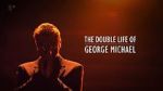 Watch The Double Life of George Michael Watch123movies