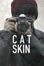 Watch Cat Skin Watch123movies