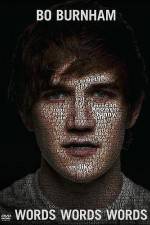 Watch Bo Burnham - Words Words Words Watch123movies