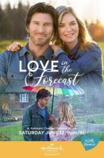 Watch Love in the Forecast Watch123movies