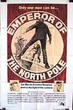 Watch Emperor of the North Pole Watch123movies