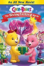 Watch Care Bears: The Giving Festival Movie Watch123movies