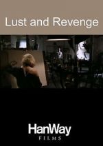 Watch Lust and Revenge Watch123movies