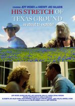 Watch His Stretch of Texas Ground Watch123movies