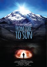 Watch From Core to Sun Watch123movies