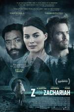 Watch Z for Zachariah Watch123movies