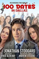 Watch 100 Dates in Dallas Watch123movies