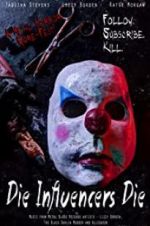 Watch Die Influencers Die Watch123movies