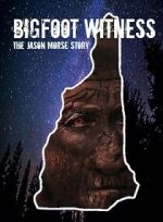 Watch Bigfoot Witness: The Jason Morse Story Watch123movies