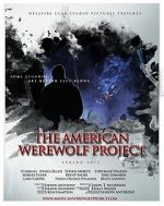 Watch The American Werewolf Project Watch123movies