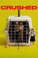 Watch Crushed Watch123movies