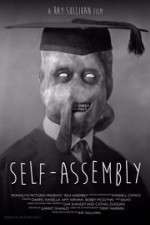 Watch Self-Assembly Watch123movies