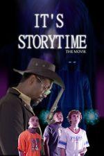 Watch It\'s Storytime: The Movie Watch123movies