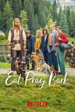 Watch Eat Pray Bark Watch123movies