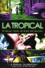 Watch La tropical Watch123movies