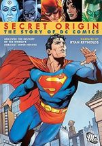 Watch Secret Origin: The Story of DC Comics Watch123movies