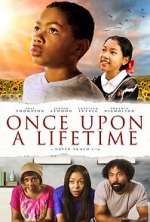 Watch Once Upon a Lifetime Watch123movies