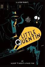 Watch Little Quentin Watch123movies