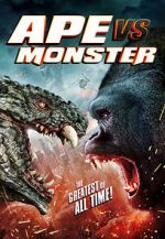 Watch Ape vs. Monster Watch123movies