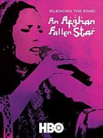 Watch Silencing the Song: An Afghan Fallen Star Watch123movies