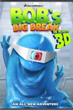 Watch BOB's Big Break Watch123movies