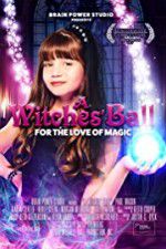 Watch A Witches\' Bal Watch123movies