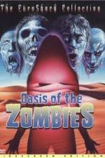 Watch Oasis Of The Zombies Watch123movies