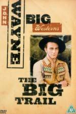 Watch The Big Trail Watch123movies