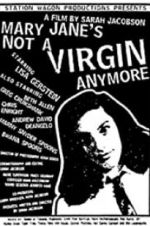 Watch Mary Jane\'s Not a Virgin Anymore Watch123movies