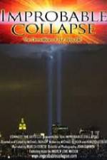 Watch Improbable Collapse The Demolition of Our Republic Watch123movies