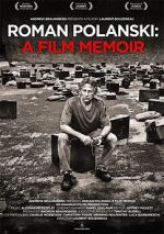Watch Roman Polanski: A Film Memoir Watch123movies