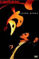 Watch Caetano - Prenda Minha Watch123movies