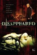 Watch Disappeared Watch123movies