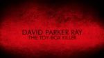 Watch David Parker Ray: The Toy Box Killer Watch123movies