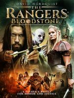 Watch The Rangers: Bloodstone Watch123movies