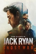 Watch Tom Clancy\'s Jack Ryan: Ghost War Watch123movies