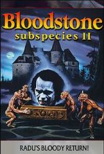 Watch Bloodstone: Subspecies II Watch123movies