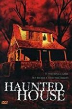 Watch Haunted House Watch123movies