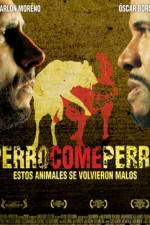 Watch Perro come perro Watch123movies