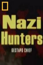 Watch National Geographic Nazi Hunters Gestapo Chief Watch123movies
