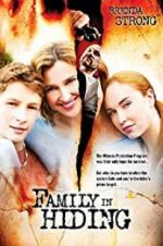 Watch Family in Hiding Watch123movies