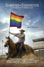 Watch Queens & Cowboys: A Straight Year on the Gay Rodeo Watch123movies