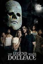 Watch The Legend Begins: Doll-Face Watch123movies