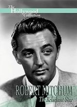 Watch Robert Mitchum: The Reluctant Star Watch123movies