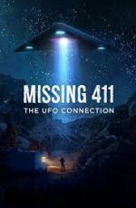 Watch Missing 411: The U.F.O. Connection Watch123movies