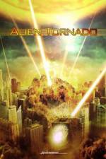Watch Alien Tornado Watch123movies
